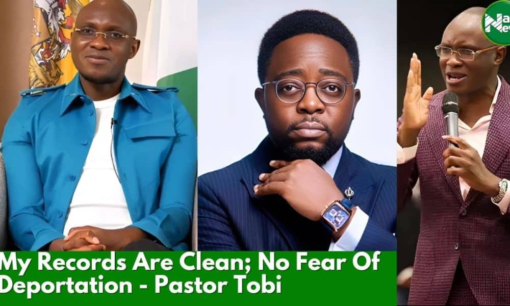 My Records Are Clean, No Fear Of Deportation – Pastor Tobi Adegboyega