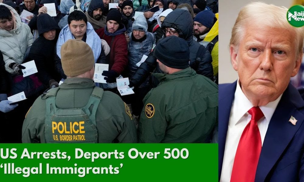 US Arrests, Deports Over 500 Illegal Immigrants